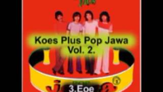 Download lagu KOES PLUS POP JAWA Vol 2 (Ful album, 12 lagu) mp3 Download lagu KOES PLUS POP JAWA Vol 2 (Ful album, 12 lagu) mp3