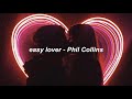 Easy Lover -  Phil Collins subtitulada en español