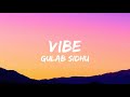 Vibe - Gulab Sidhu (lyrics-video) | Punjabi Song 2023 | Punjabi Song Lyrics Video