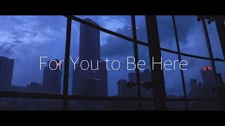 For you to be here- Tom Rosenthal MV