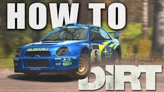 How to DiRT - DiRT Rally Beginners tips!