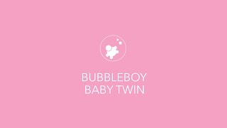 BUBBLEBOY - Baby Twin