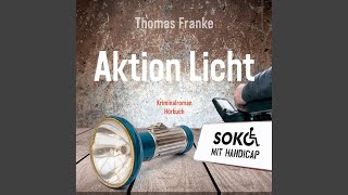 197 Bisse in der Finsternis - Soko mit Handicap: Aktion Licht