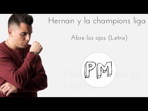 La Champions Liga - Abre los ojos - Video Lyric