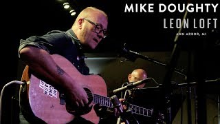 Mike Doughty live at the Leon Loft performing &quot;True Dreams of Wichita&quot; and &quot;Super Bon Bon&quot;