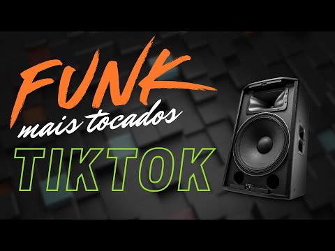 FUNK DO TIK TOK AS MELHORES 2025 SETEMBRO - MÚSICAS DO TIKTOK 2025 - TOP FUNK OS MAIS TOCADOS