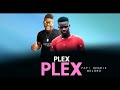 Plex Plex Papi Negris Ft Meloro