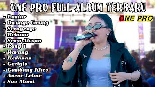 Download lagu ONE PRO FULL ALBUM TERBARU ~ Syahiba Saufa,Denik Armila,Dini Kurnia || Koplo Banyuwangian mp3
