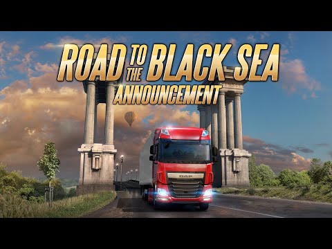 ETS2 Road to the Black Sea announcement thumbnail