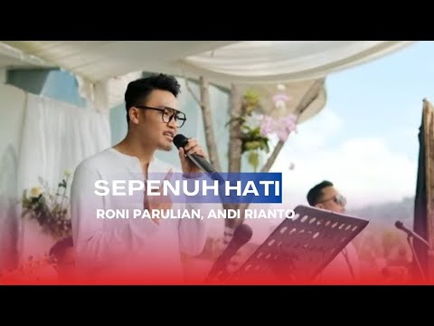 Rony Parulian, Andi Rianto - Sepenuh Hati (Cover By Laviosa Music) From The Wedding Elmiraz & Mirsal