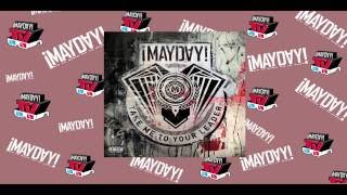 ¡MAYDAY! - Who You Know (TMTYL Bonus Track) (2012)