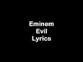 Eminem Evil Lyrics