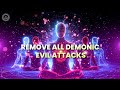 God Blessings Will Run In Your Veins Remove All Demonic Evil Attacks Forgiving Meditation Music