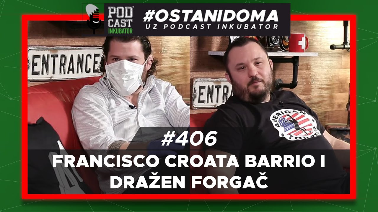 Podcast Inkubator #406 - Marko, Francisco "Croata" Barrio i Dražen Forgač
