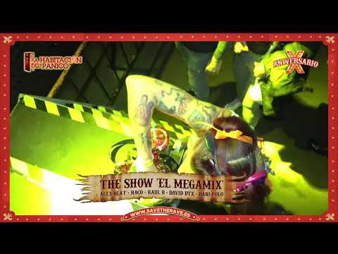 Opening Megamix | X Aniversario Save The Rave 'The Show'
