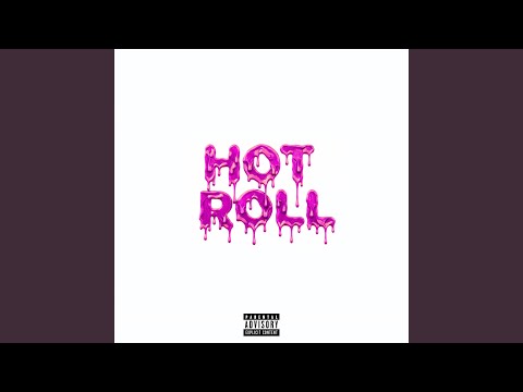 HOT ROLL