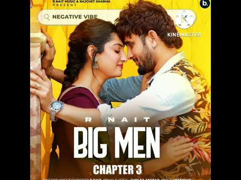 Big man (chapter 3) by r nait gurlez akhtar !! official video!! out now!! punjabi song 2022