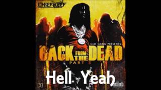 Chief Keef - Hell Yeah (Prod. By MikeWillMadeIt)