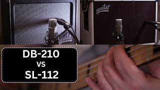 Video thumbnail for Aguilar SL 112 VS DB 210 Bass Cab Shootout by Stu Studio