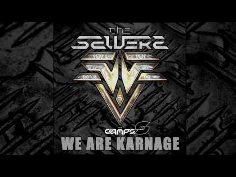 THE CLAMPS-WE ARE KARNAGE (THE SAWERZ RMX)