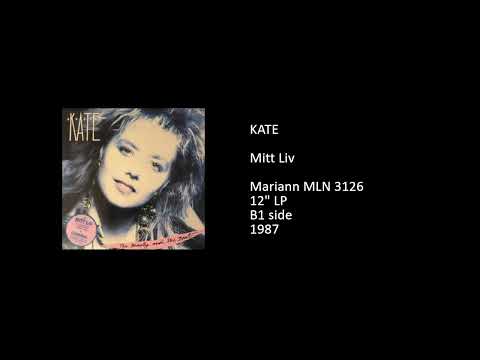 KATE - Mitt Liv - 1987