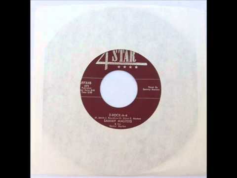 2-Rock-A-4  ~ Sammy Masters & His Rockin' Rhythm 1956 .wmv
