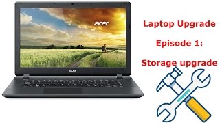Acer aspire E15 laptop upgrade: optical drive replacement for SSD