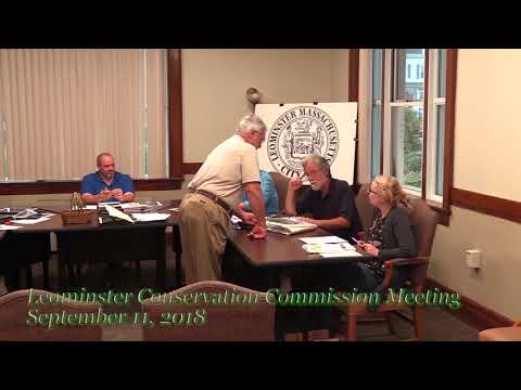 Leominster Conservation Commission Meeting 9 11 18