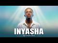 Inyasha Vitalis Jera Unofficial Audio