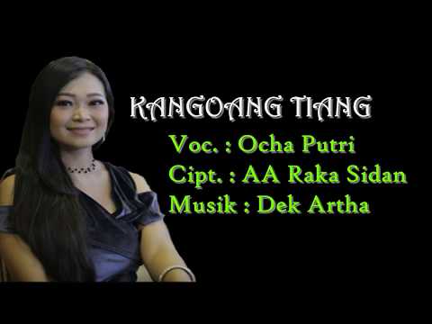 Lirik Lagu Bali Ocha Putri - Kangoang Tiang