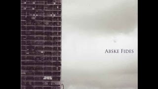 Abske Fides — Abske Fides (2012)