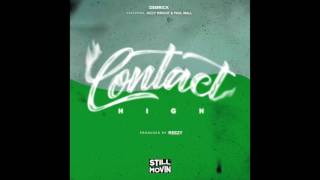 Demrick - Contact High (feat. Dizzy Wright &amp; Paul Wall)