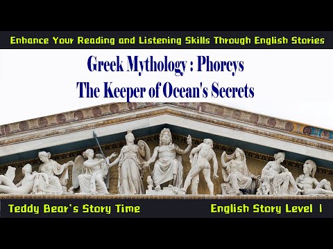 Phorcys, The Keeper of Ocean's Secrets | Listen Greek Mythology English Classic Story Audiobook