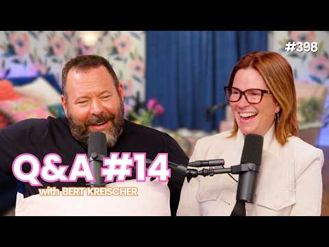 Q&A #14 with Bert | Wife of the Party Podcast | # 398