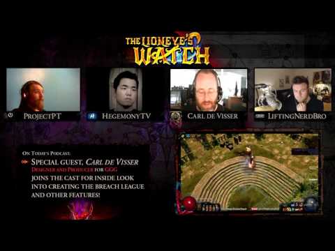 Path of Exile The Lioneye's Watch Podcast #17 - Feat GGG Carl de Visser!