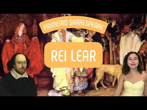 LENDO SHAKESPEARE: Rei Lear