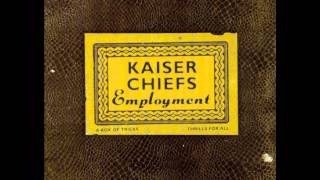 Kaiser Chiefs - Modern Way (Disco Employment 2005)