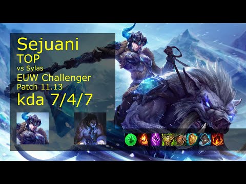 Sejuani vs Sylas Top - EUW Challenger 7/4/7 Patch 11.13 Gameplay