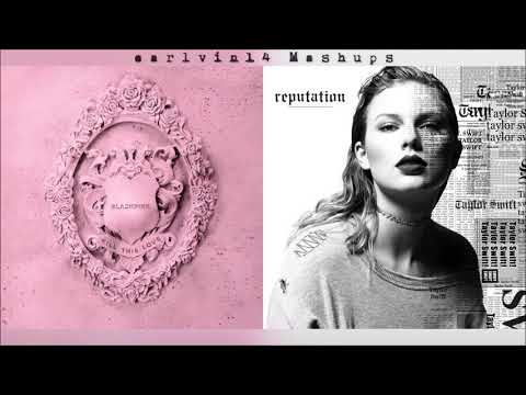 Kill This Love vs. ...Ready For It? (Mashup) - BLACKPINK & Taylor Swift - earlvin14 (OFFICIAL)