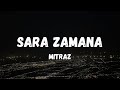 SARA ZAMANA - MITRAZ (Lyrics)