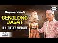Tjetjep Supriadi Genjlong Jagat WAYANG GOLEK Official Audio