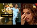 India S Best Dancer S3 Shivanshu के Act मे अपनी Story देखकर रो पड�