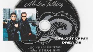 Girl Out Of My Dreams- Modern Talking Year Of The Dragon (The 9th Album) CD