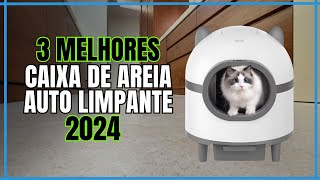 Melhores Caixas de Areia Automáticas p/ Gatos 2024 - Top 3 Caixas de Areia Autolimpantes para Gatos