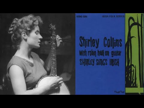 Shirley Collins - Shirley Sings Irish (1964)