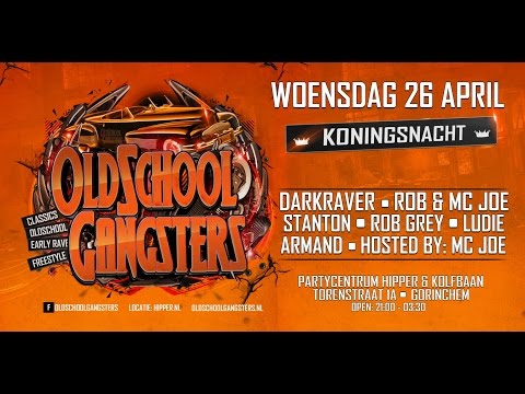 Oldschool Gangsters Koningsnacht 2017 Aftermovie