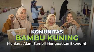 Download lagu The Story of the Bambu Kuning Community: Empowering the Community through Eco-Friendly Weaving mp3 Download lagu The Story of the Bambu Kuning Community: Empowering the Community through Eco-Friendly Weaving mp3