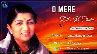 O Mere Dil Ke Chayan (Lyrics) - Lata Mangeshkar #R