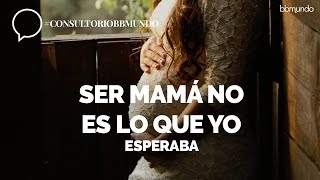Me arrepiento de ser mamá - ¿Cómo manejar la frustración y depresión al ser madre