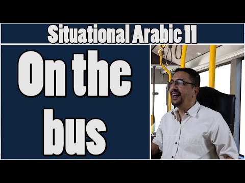 Learn Arabic - Conversation course for beginners 11 - On the bus